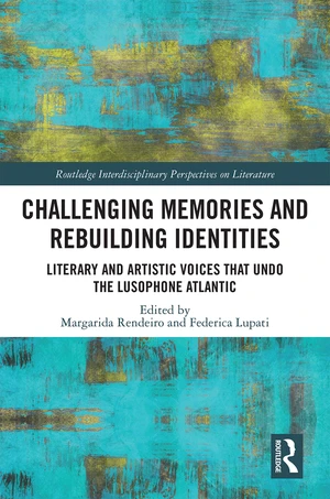 Challenging Memories and Rebuilding Identities