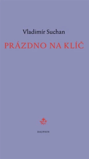 Prázdno na klíč - Vladimír Suchan