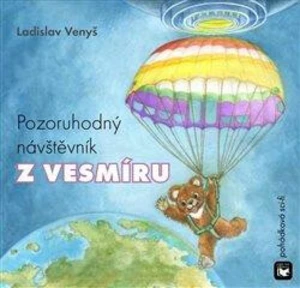 Pozoruhodný návštěvník z vesmíru - Inka Delevová, Ladislav Venyš