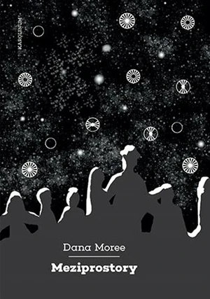 Meziprostory - Dana Moree