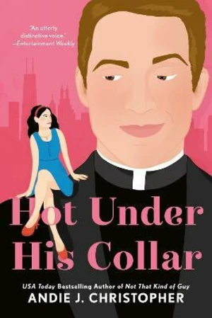 Hot Under His Collar - Andie J. Christopher