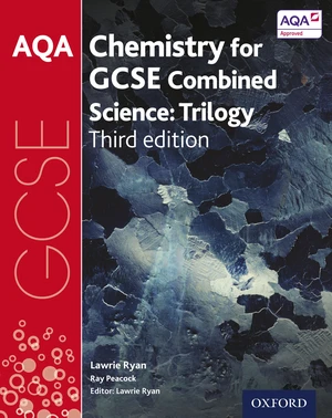 AQA GCSE Chemistry for Combined Science