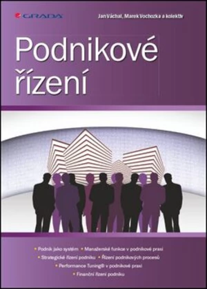 Podnikové řízení - Marek Vochozka, Jan Váchal