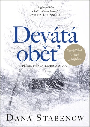 Devátá oběť - Dana Stabenow - e-kniha