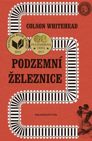 Podzemní železnice - Colson Whitehead - e-kniha