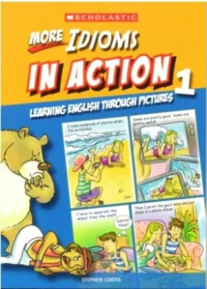 Learners - More Idioms in Action 1 - Stephen Curtis