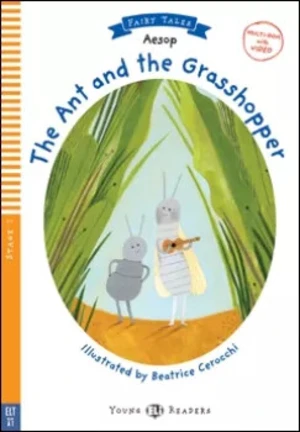 Young ELI Readers 1/A1: The Ant and The Grasshopper + Downloadable Multimedia