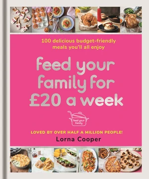 Feed Your Family For Â£20 a Week