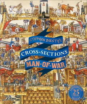 Stephen Biesty's Cross-Sections Man-of-War