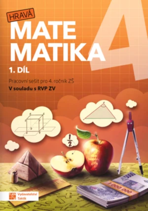 Hravá matematika 4 - Pracovní sešit 1. díl