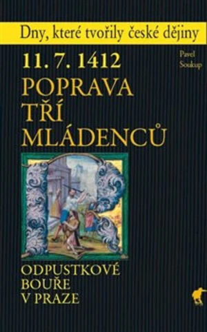 Poprava tří mládenců - Pavel Soukup