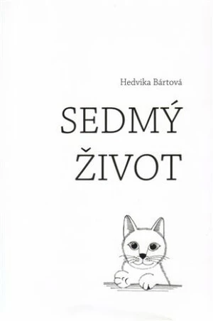 Sedmý život - Hedvika Bártová, Václav Šebesta