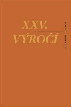 XXV. výročí - Jakub Vaníček, Roman Rops-Tůma