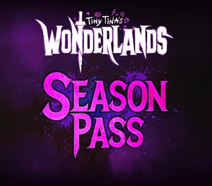 Tiny Tina's Wonderlands - Season Pass DLC XBOX One / Xbox Series X|S CD Key