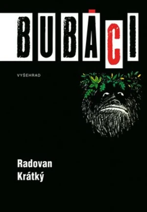 Bubáci - Radovan Krátký