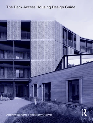 The Deck Access Housing Design Guide