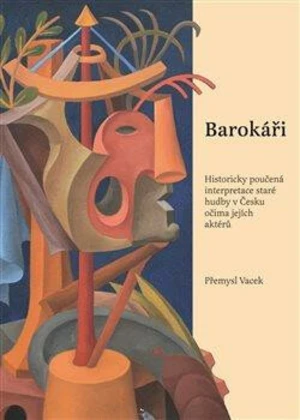 Barokáři - Přemysl Vacek