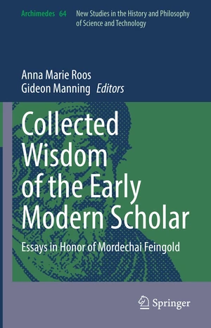 Collected Wisdom of the Early Modern Scholar