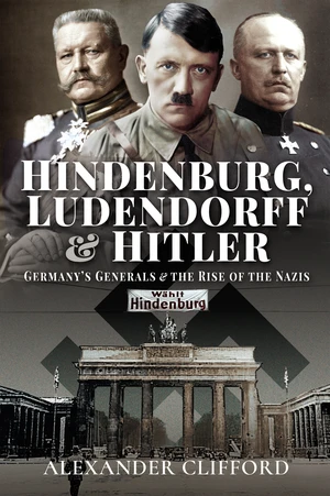 Hindenburg, Ludendorff and Hitler