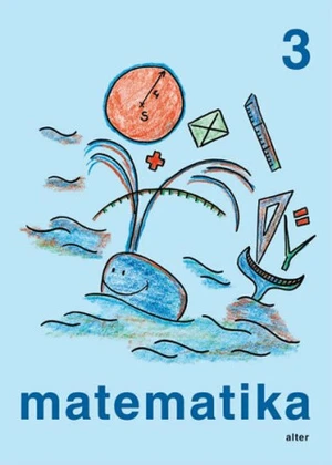 Matematika pro 3. ročník ZŠ, jednodílná (Defekt) - Růžena Blažková, Květoslava Matoušková