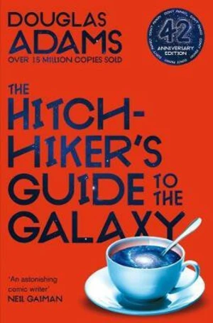 The Hitchhiker's Guide to the Galaxy - Douglas Adams