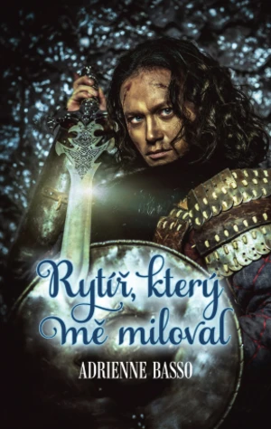 Rytíř, který mě miloval - Adrienne Basso - e-kniha