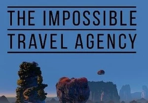 The Impossible Travel Agency Steam CD Key