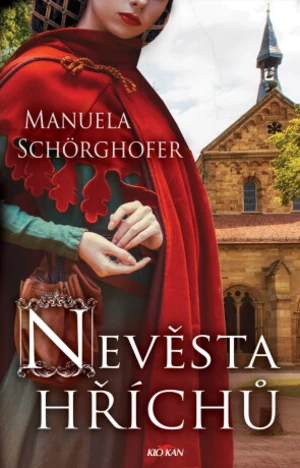 Nevěsta hříchů - Manuela Schörghofer