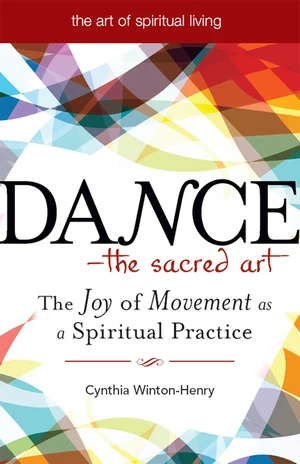 DanceâThe Sacred Art