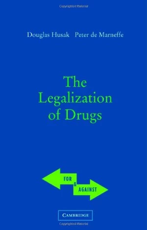 The Legalization of Drugs