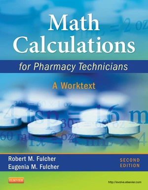 Math Calculations for Pharmacy Technicians - E-Book