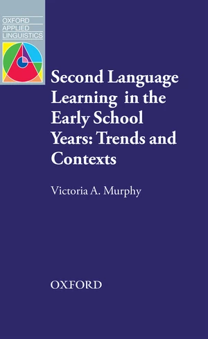 Second Language Learning in the Early School Years