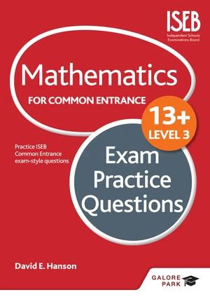 Mathematics Level 3 for Common Entrance at 13+ Exam Practice Questions
