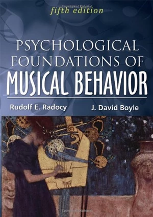 Psychological Foundation of Musical Behavior