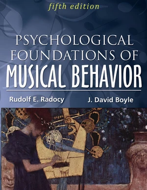 Psychological Foundation of Musical Behavior