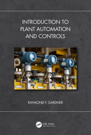 Introduction to Plant Automation and Controls