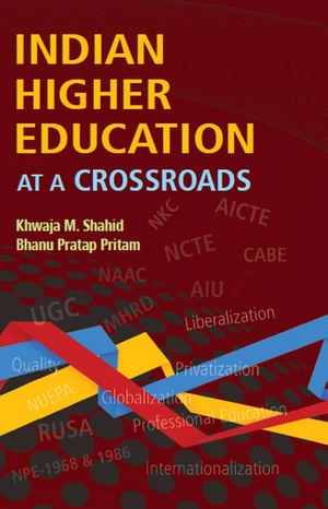 Indian Higher Education At A Crossroads