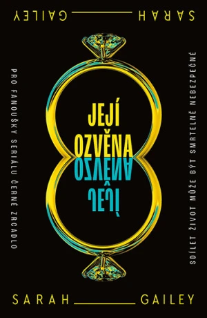 Její ozvěna - Sarah Gailey - e-kniha
