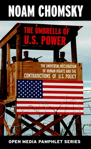 The Umbrella of U.S. Power