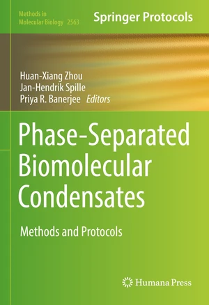 Phase-Separated Biomolecular Condensates