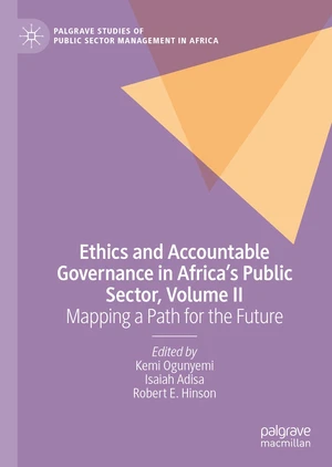 Ethics and Accountable Governance in Africa's Public Sector, Volume II