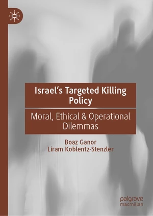 Israelâs Targeted Killing Policy