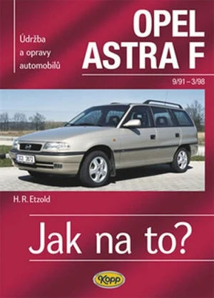 Opel Astra 9/91- 3/98 - Hans-Rüdiger Etzold