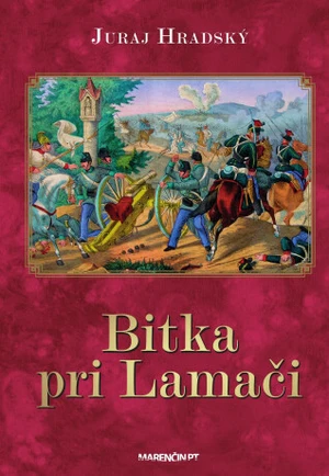 Bitka pri Lamači - Juraj Hradský