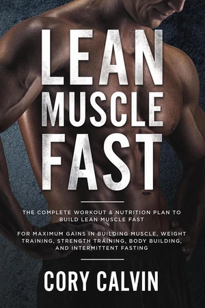 Lean Muscle Fast
