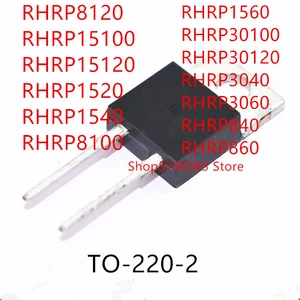 10PCS RHRP8120 RHRP15100 RHRP15120 RHRP1520 RHRP1540 RHRP8100 RHRP1560 RHRP30100 RHRP30120 RHRP3040 RHRP3060 RHRP840 RHRP860