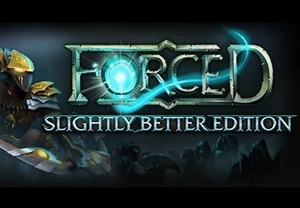 FORCED: Slightly Better Edition Steam CD Key