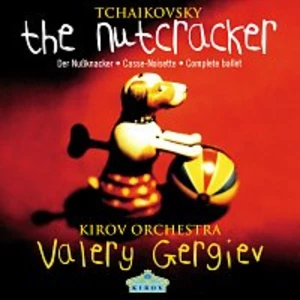 Orchestra of the Kirov Opera, St. Petersburg, Valery Gergiev – Tchaikovsky: The Nutcracker CD