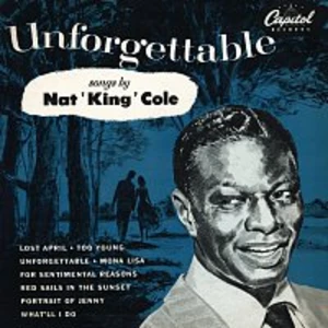 Nat King Cole – Unforgettable