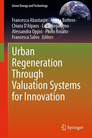 Urban Regeneration Through Valuation Systems for Innovation